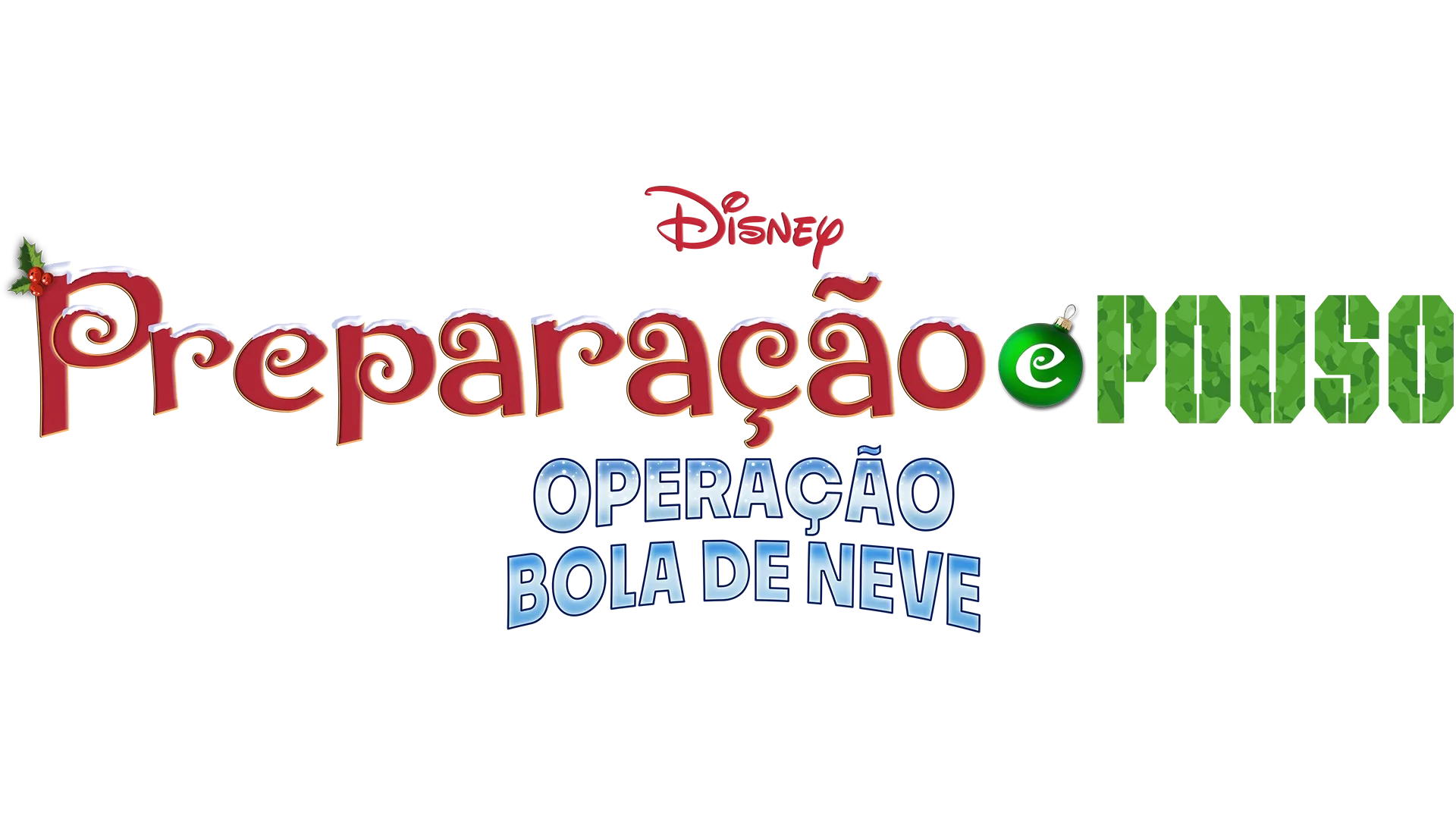 Preparação e Pouso: Operação Bola de Neve