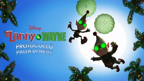 thumbnail - Lanny & Wayne – Protocollo Palla di Neve