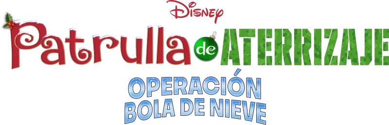 Patrulla de aterrizaje: Operación bola de nieve