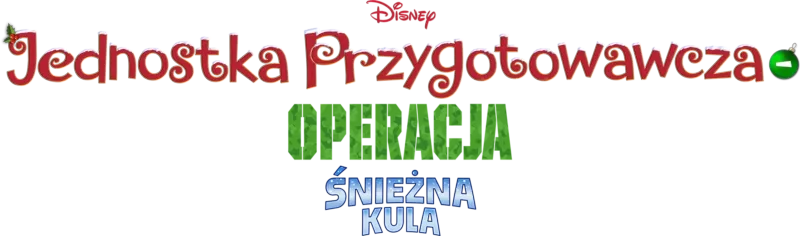 Jednostka przygotowawcza – Operacja: Śnieżna Kula