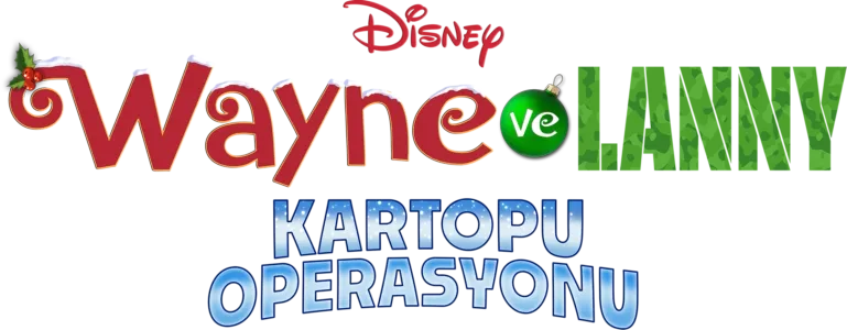 Wayne ve Lanny: Kartopu Operasyonu