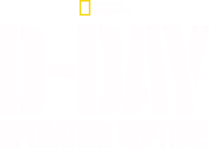 D-Day: Operation Neptune