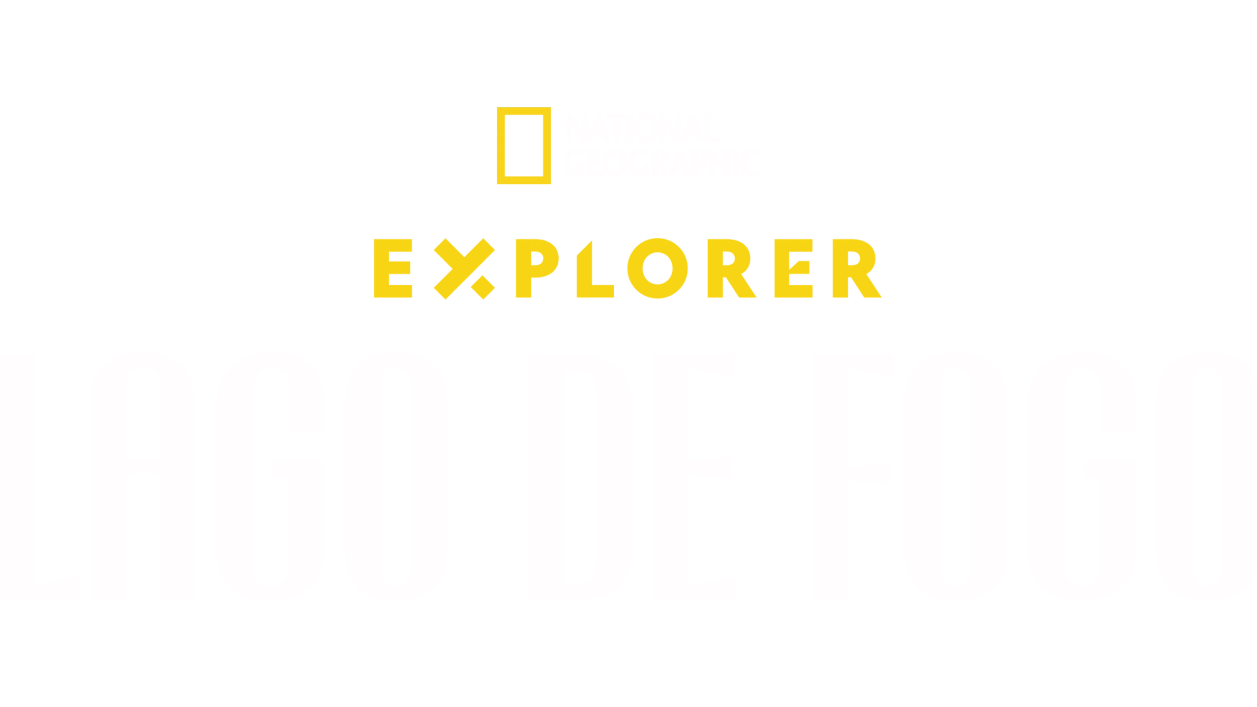 Explorer: Lago de Fogo