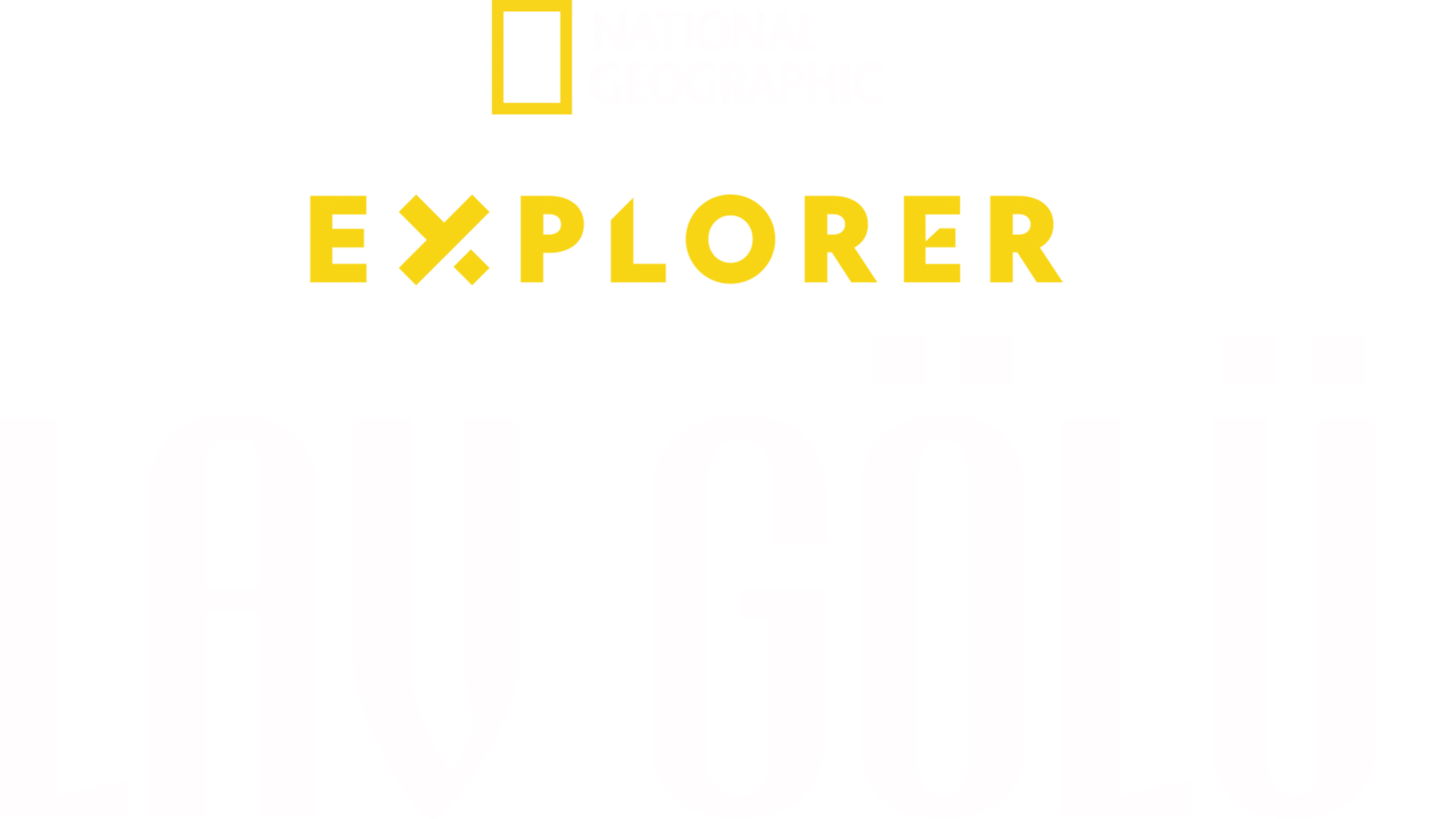 Explorer: Lav Gölü