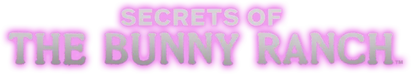 Secrets of the Bunny Ranch