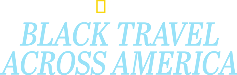 Black Travel Across America