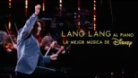 thumbnail - Lang Lang al piano: la mejor música de Disney