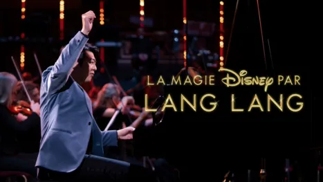 thumbnail - La magie Disney par Lang Lang