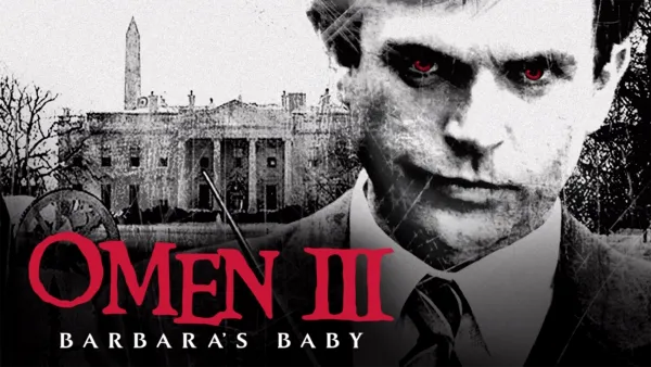 thumbnail - Barbara's Baby – Omen III