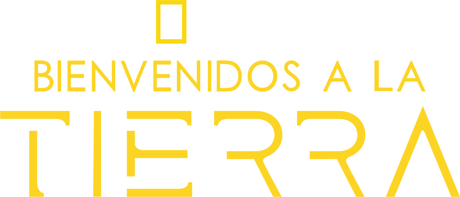 Bienvenidos a la tierra