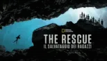 thumbnail - The Rescue - Il salvataggio dei ragazzi