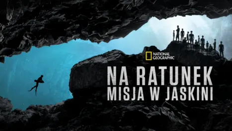 thumbnail - Na ratunek: Misja w jaskini