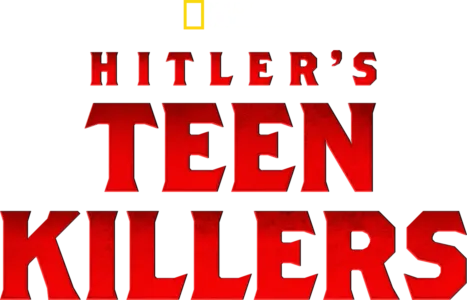 Hitler's Teen Killers