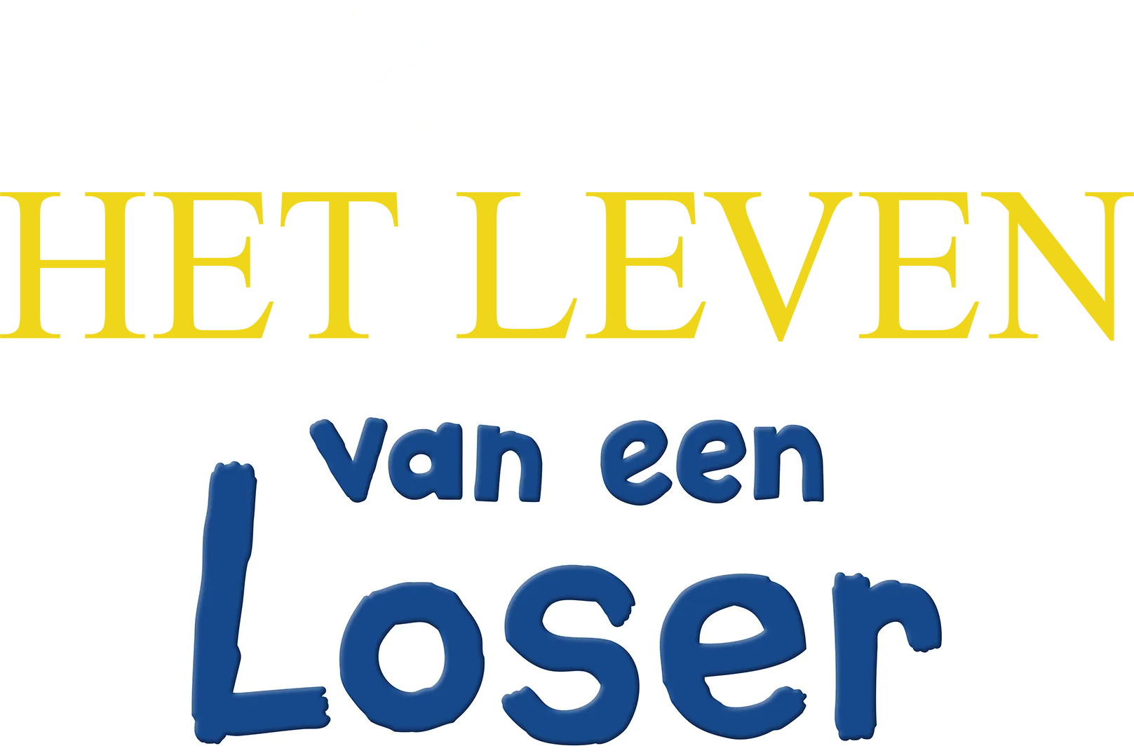Het leven van een loser