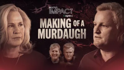 IMPACT x Nightline: Making of a Murdaugh