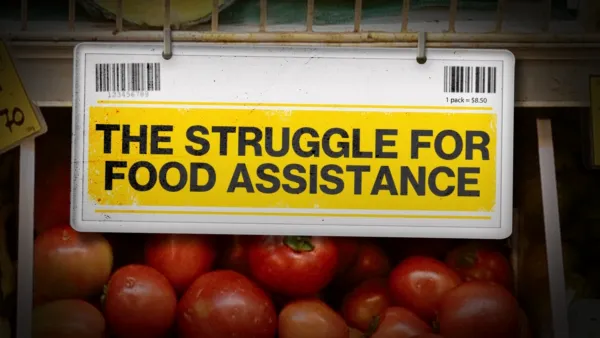 thumbnail - The Struggle for Food Assistance