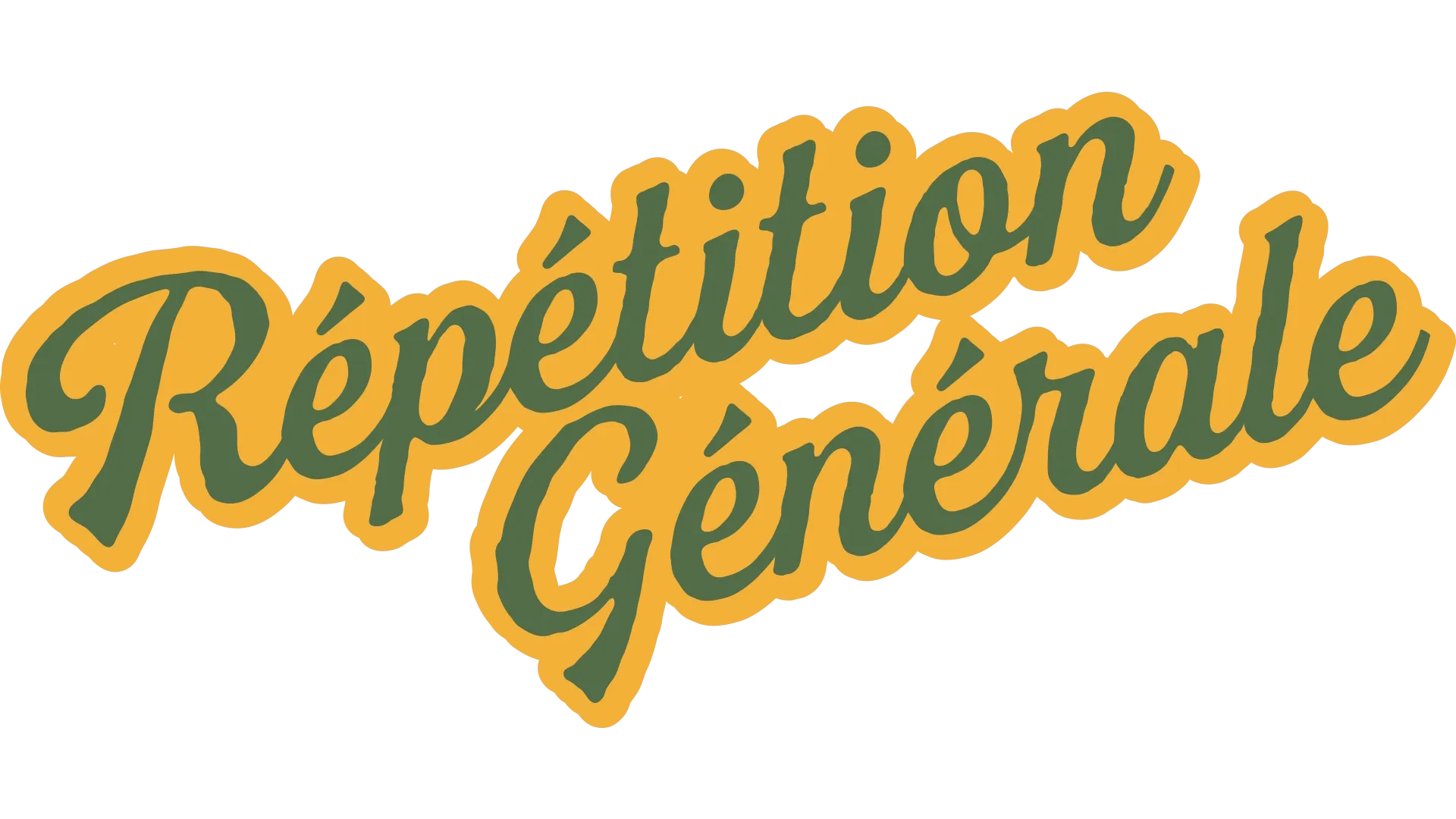 Répétition Générale