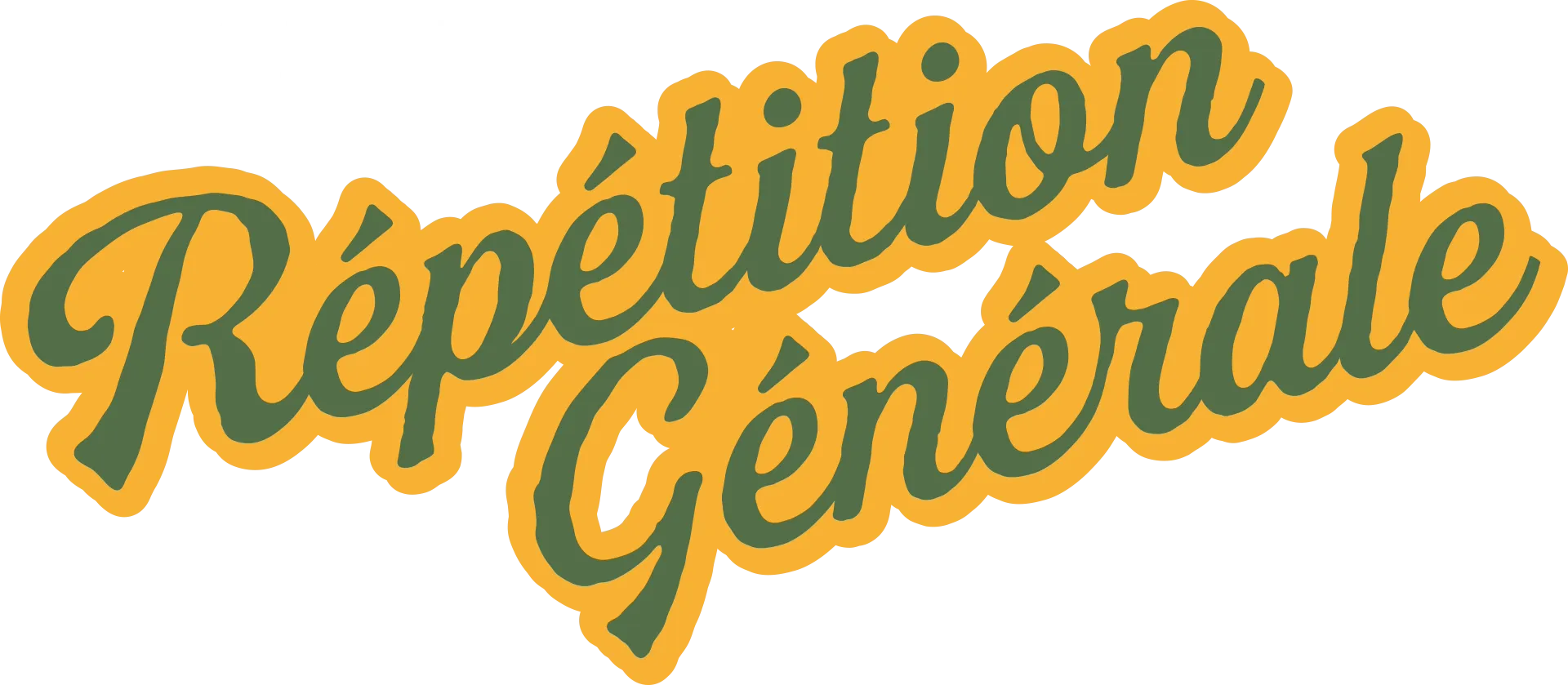 Répétition Générale