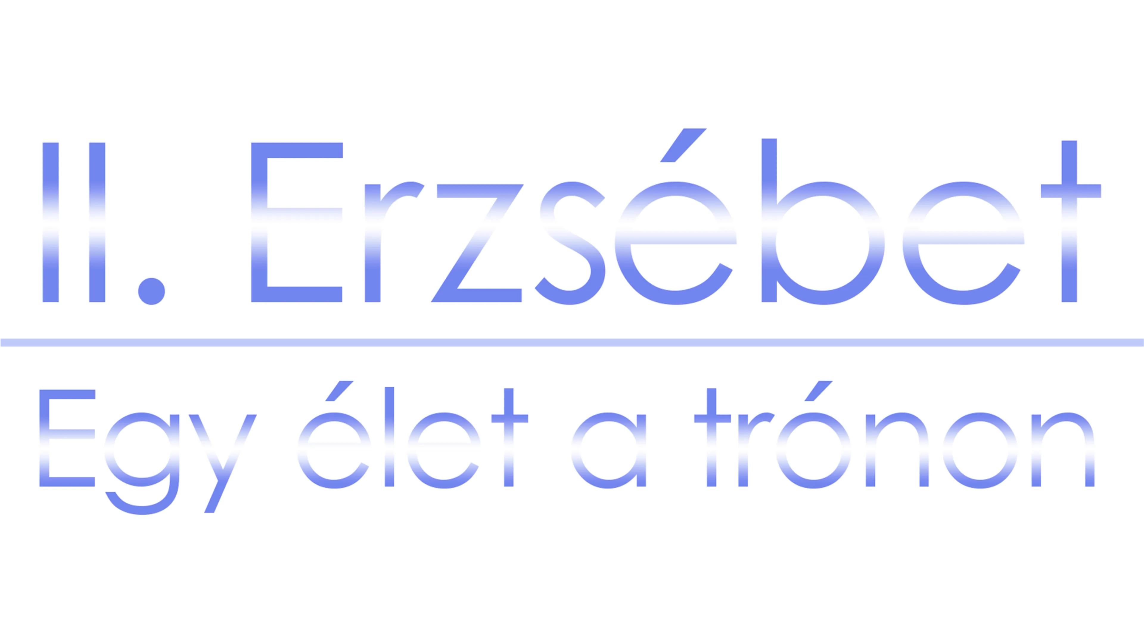 II. Erzsébet: Egy élet a trónon