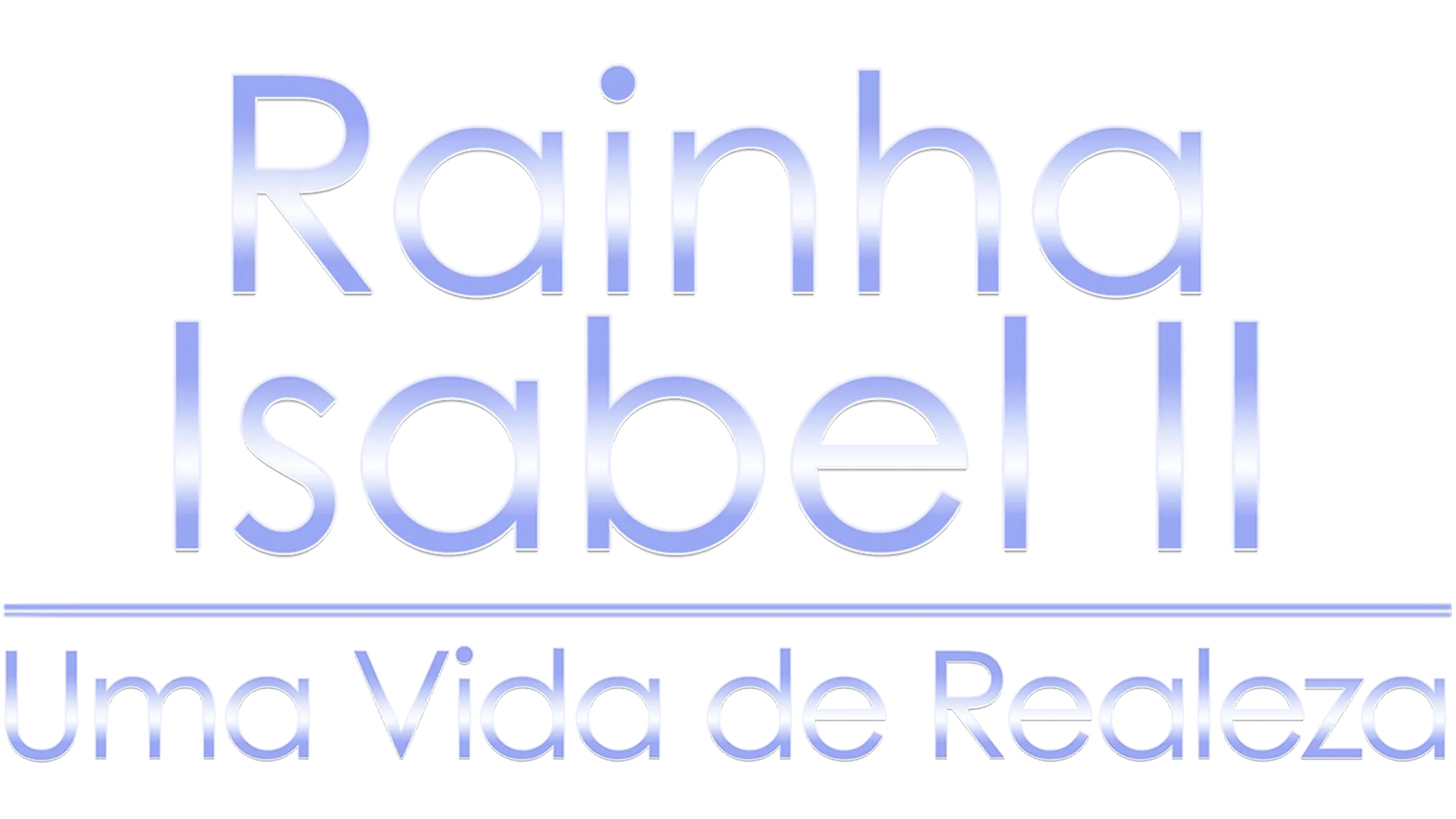 Rainha Isabel II: Uma Vida de Realeza