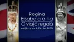 thumbnail - Regina Elisabeta a II-a: O viață regală - ediție specială din 2020
