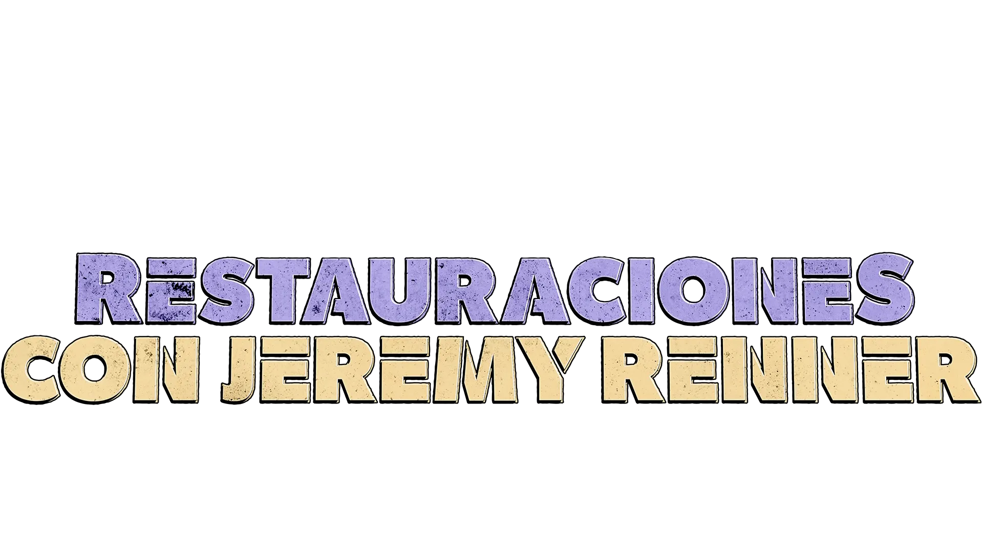 Restauraciones con Jeremy Renner