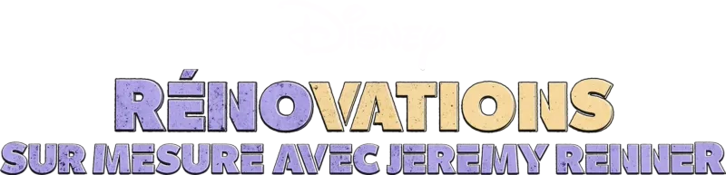 Rénovations sur mesure avec Jeremy Renner
