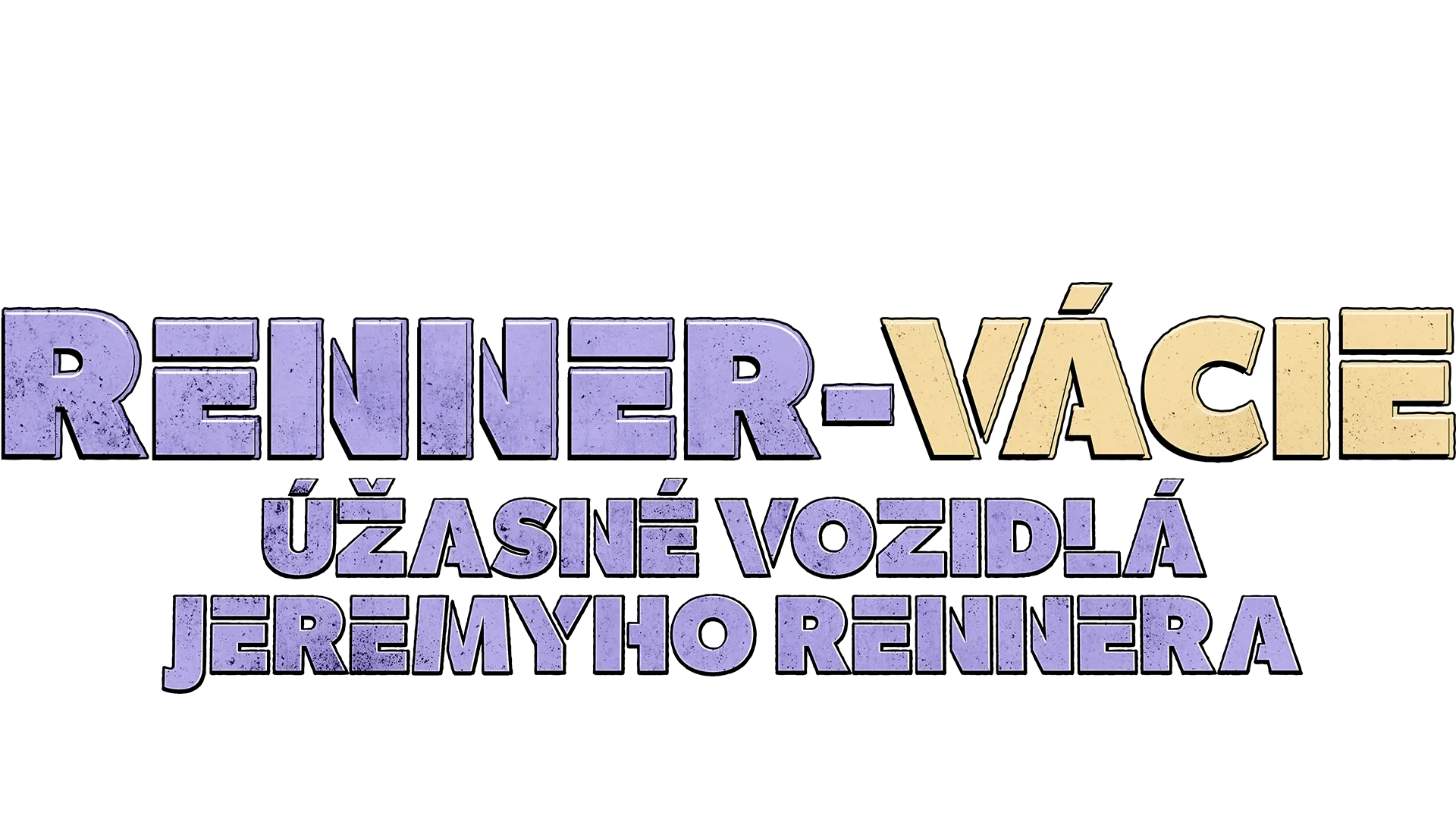 Renner-vácie: Úžasné vozidlá Jeremyho Rennera
