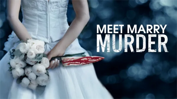 thumbnail - Meet, Marry, Murder