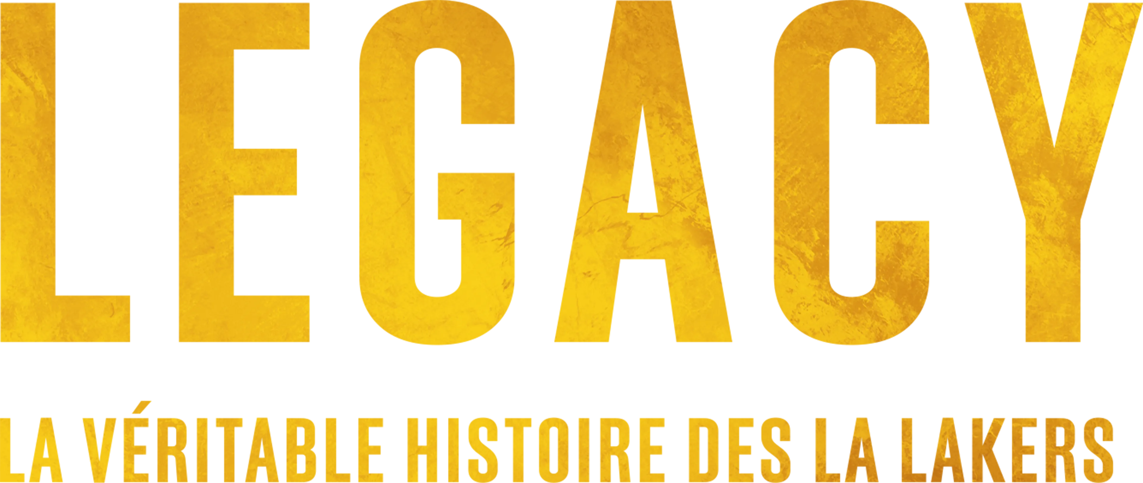 Legacy : la véritable histoire des LA Lakers