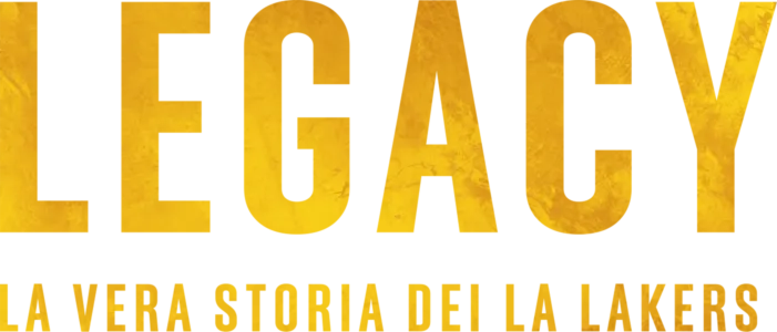 Legacy: la vera storia dei LA Lakers