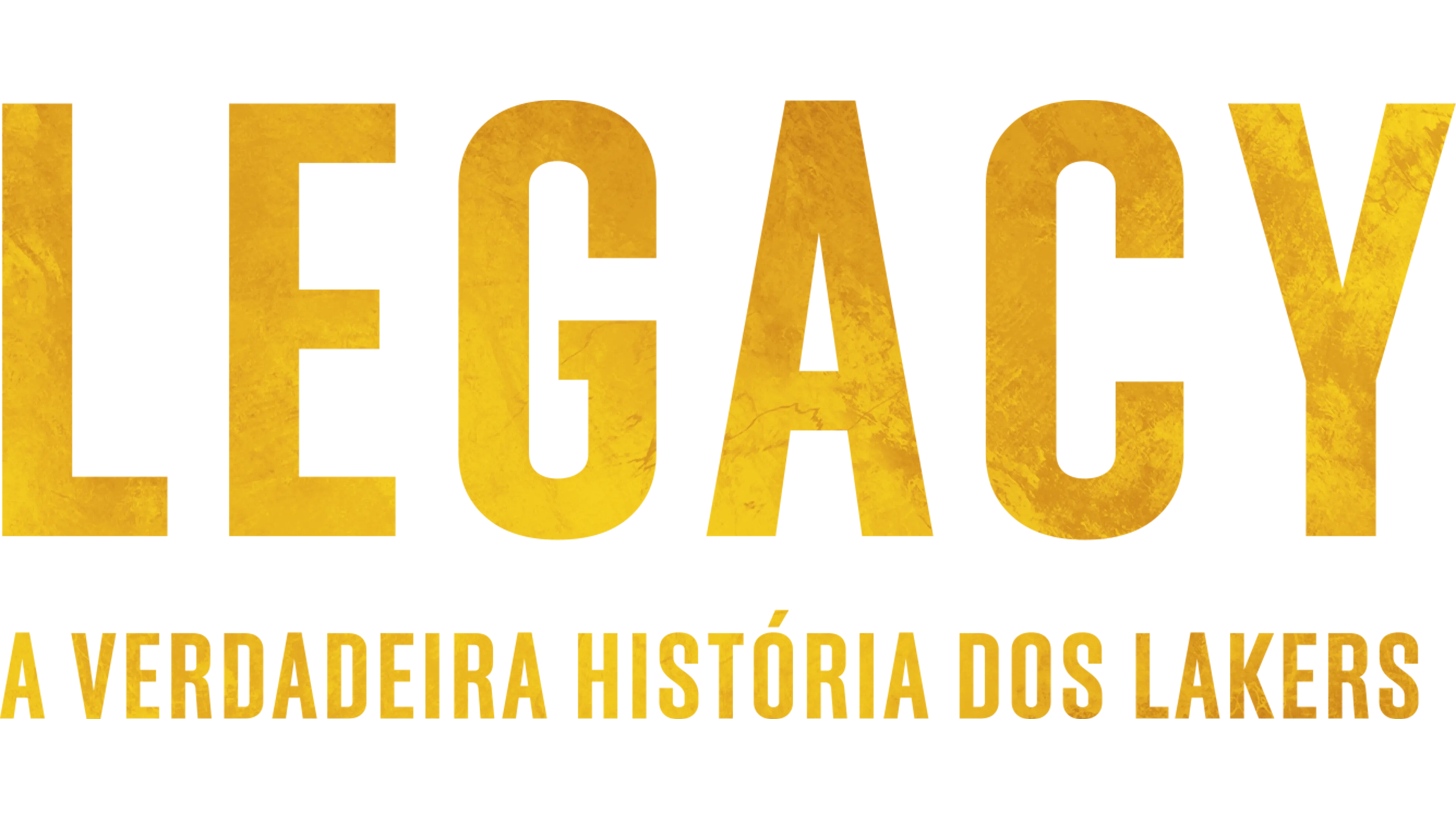  Legacy: A Verdadeira História dos Lakers