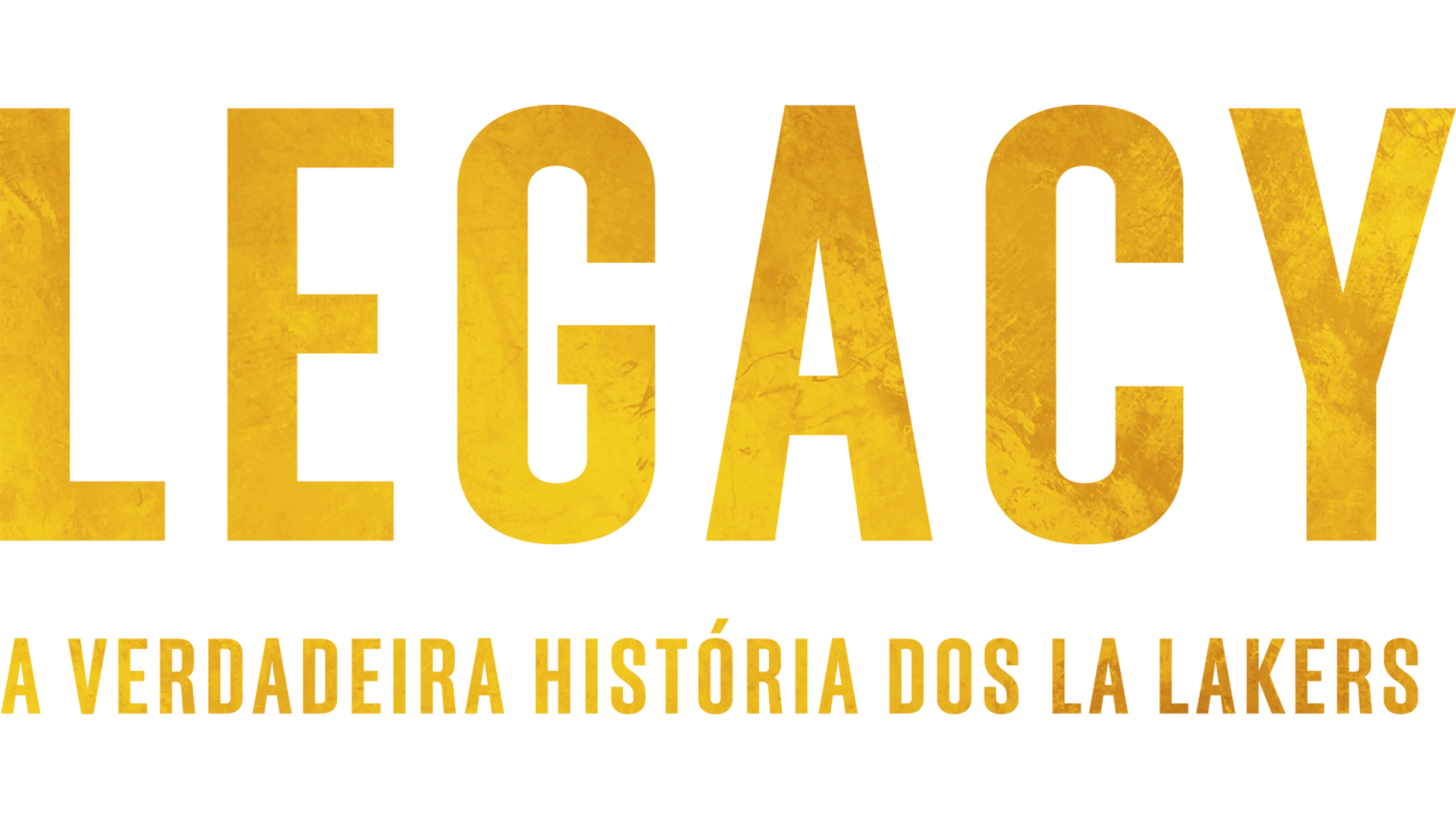 Legacy: A Verdadeira História dos LA Lakers
