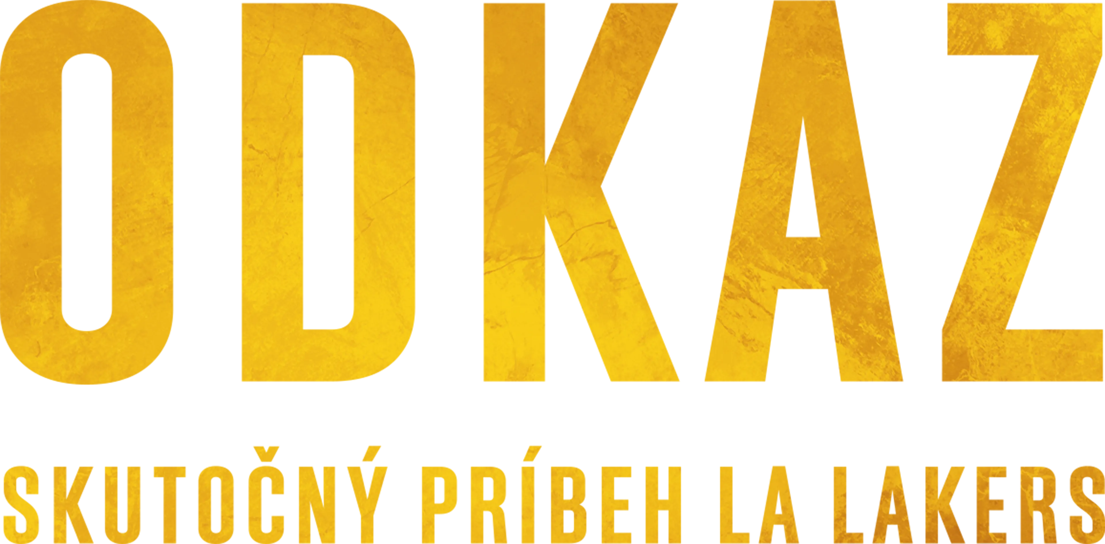 Odkaz: Skutočný príbeh LA Lakers