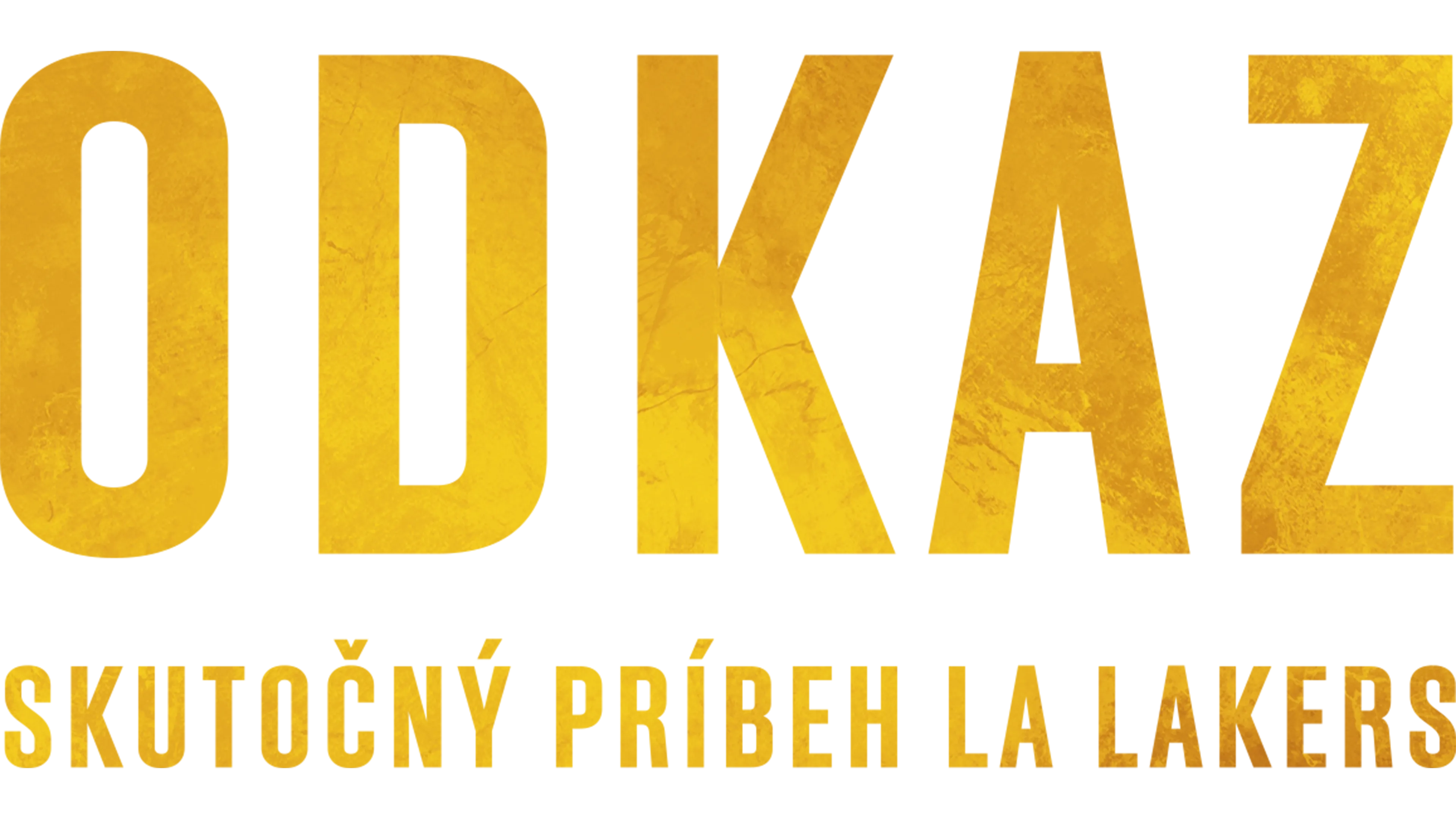 Odkaz: Skutočný príbeh LA Lakers