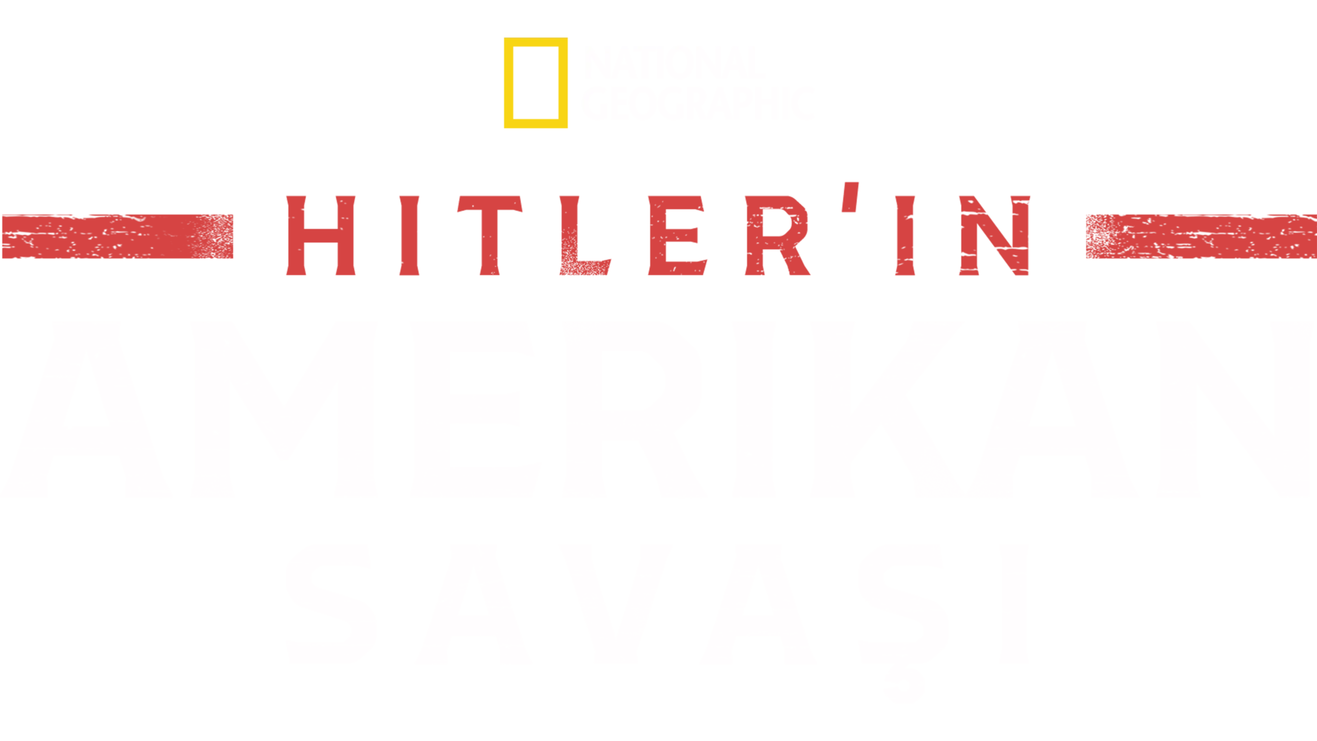 Hitler'in Amerikan Savaşı