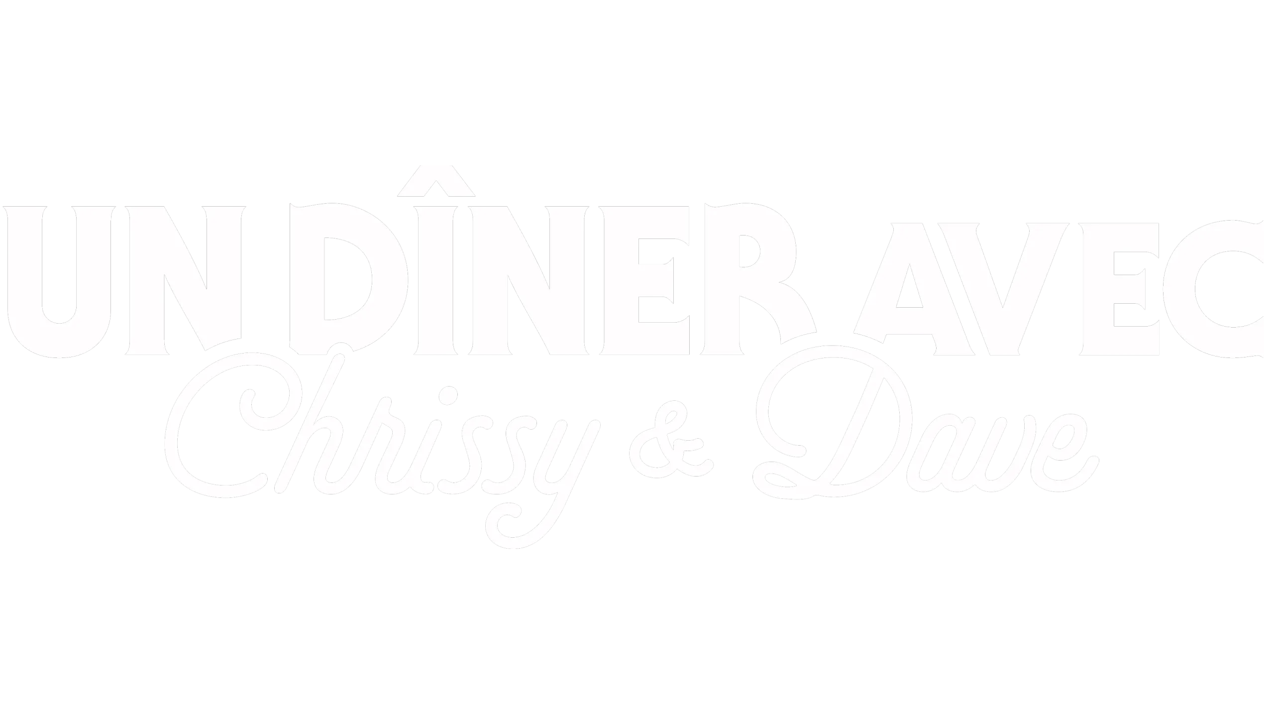 Un dîner avec Chrissy & Dave