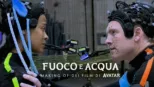 thumbnail - Fuoco e Acqua: Making of dei film di Avatar