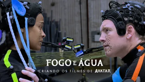 thumbnail - Fogo e Àgua: Criando Os Filmes De Avatar