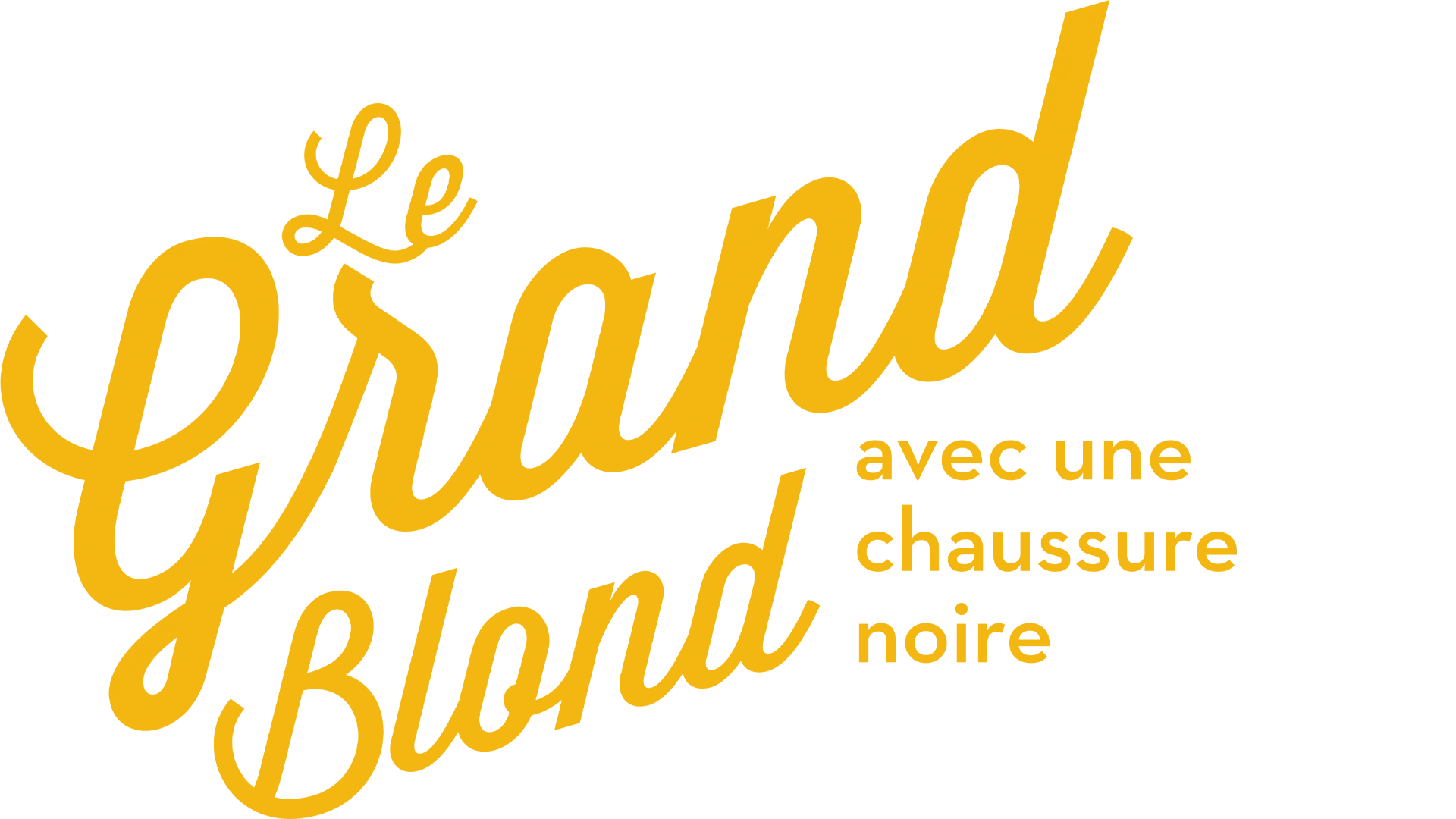 LE GRAND BLOND AVEC UNE CHAUSSURE NOIRE