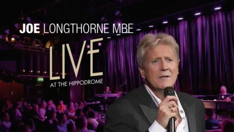 thumbnail - Joe Longthorne MBE - Live at The Hippodrome