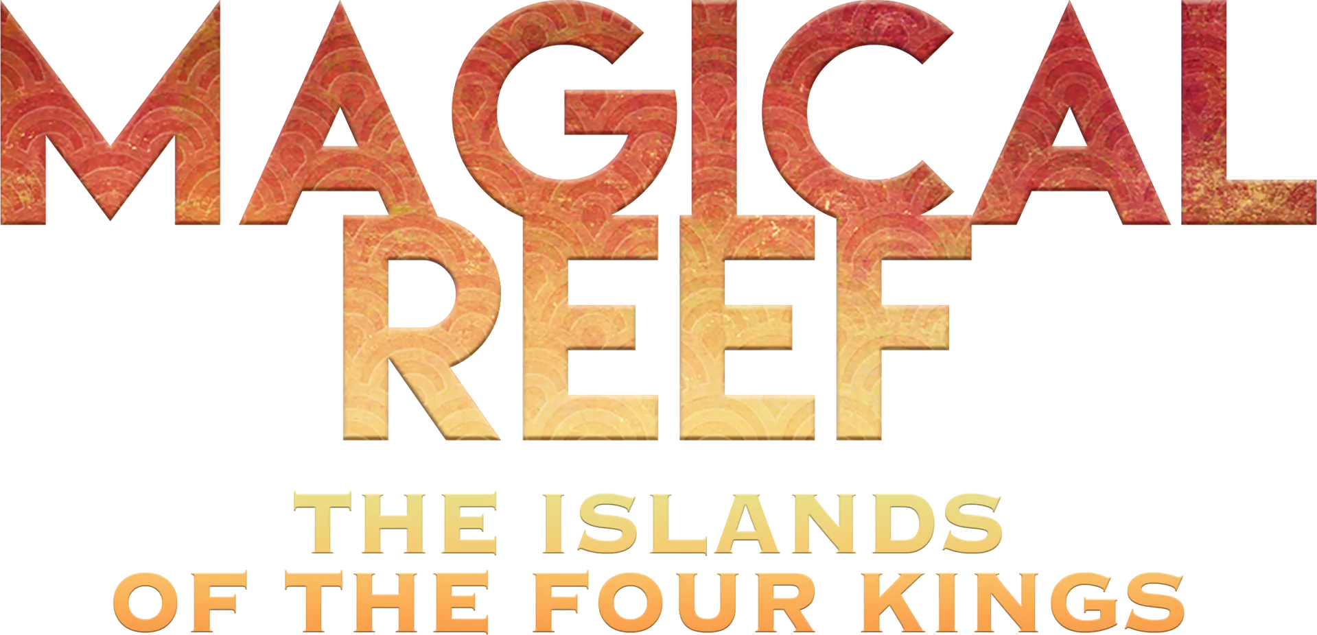 Magical Reef: The Island of the Four Kings