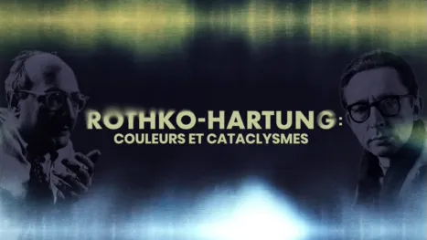 thumbnail - Rothko - Hartung : Couleurs et cataclysmes