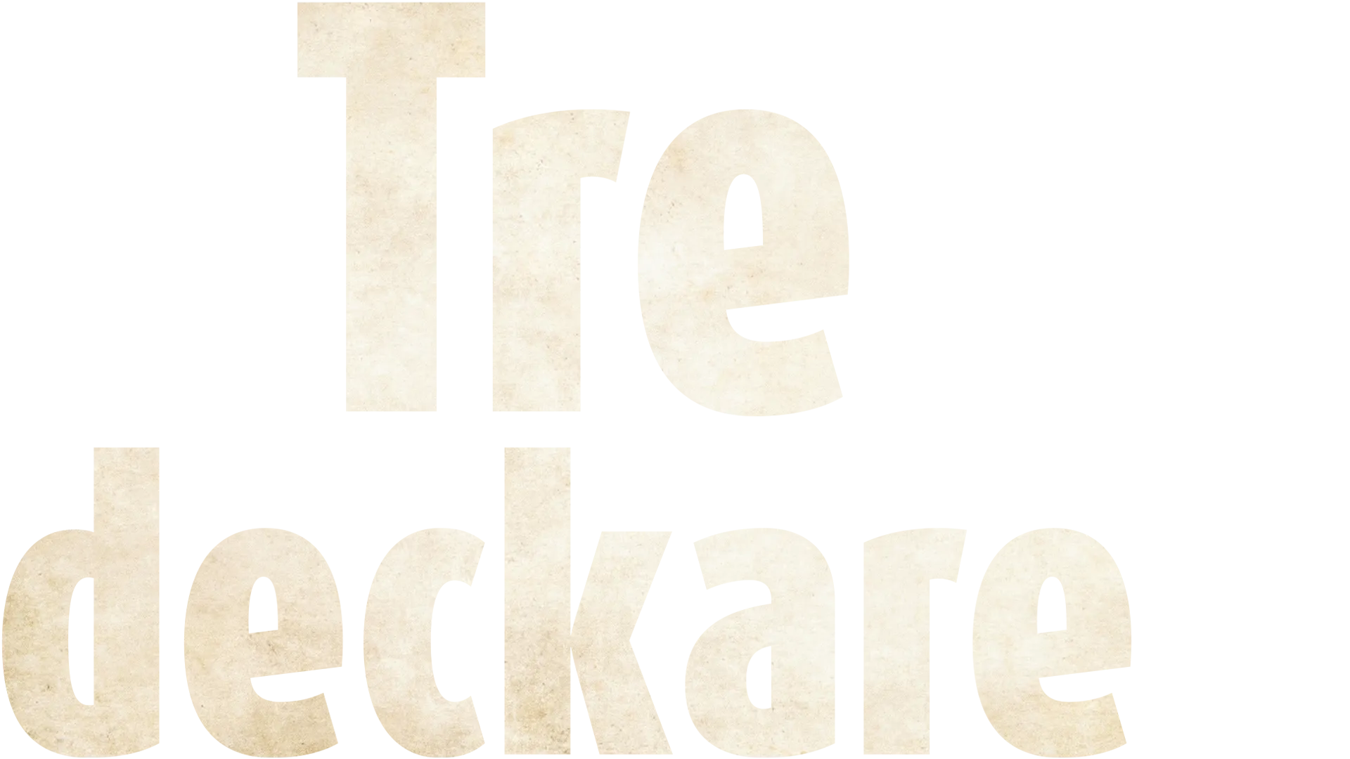 Tre Deckare