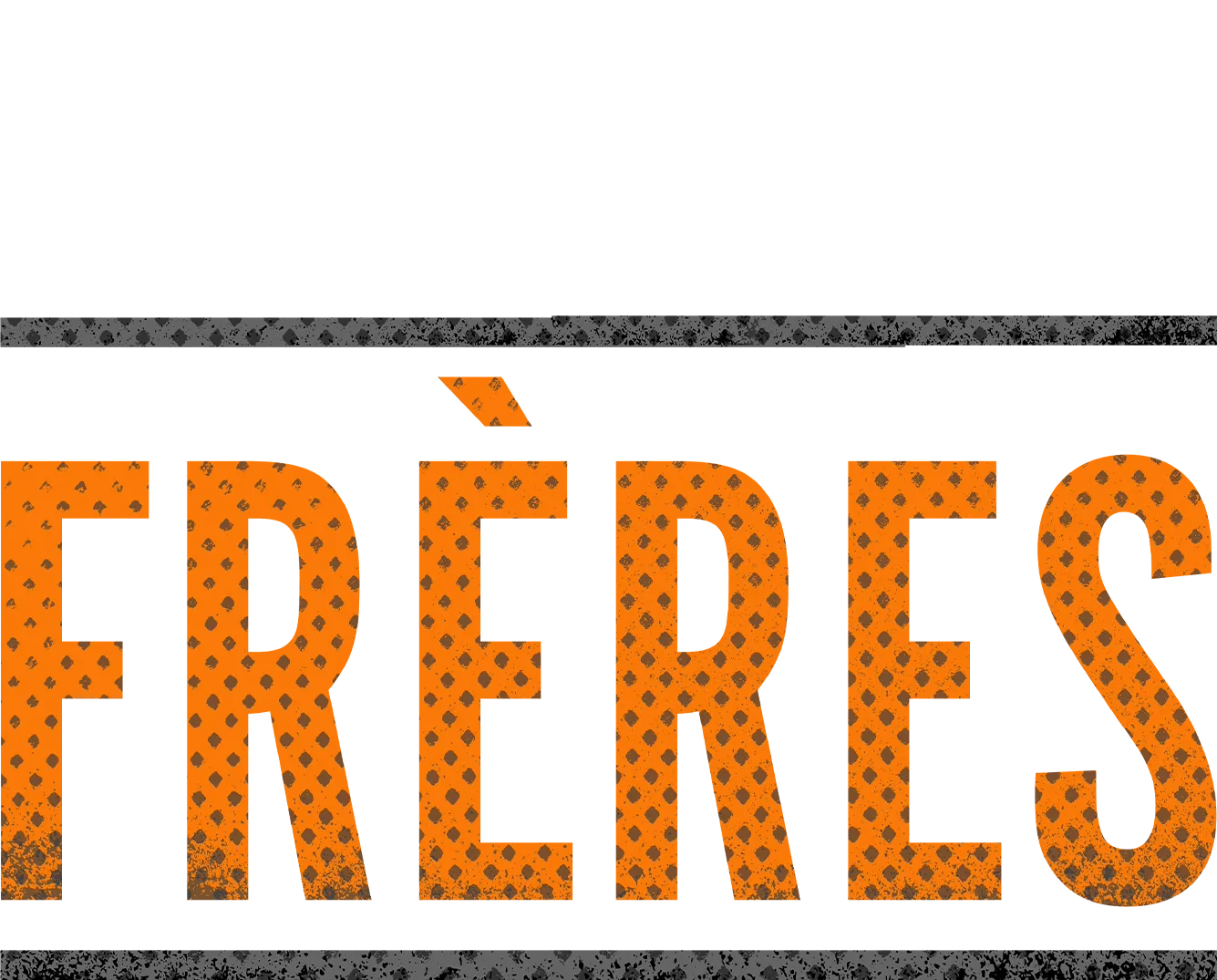 Frères