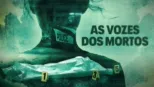 thumbnail - As Vozes dos Mortos
