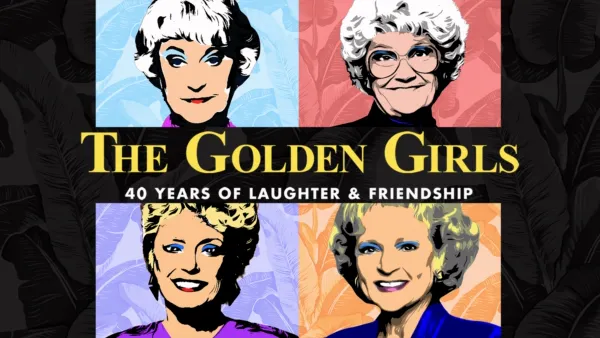 thumbnail - Golden Girls: 40 Years of Laughter & Friendship — Special Edition of 20/20