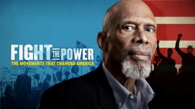 Fight the Power: The Movements That Changed America
