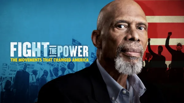 thumbnail - Fight the Power: The Movements That Changed America