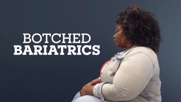 thumbnail - Botched Bariatrics